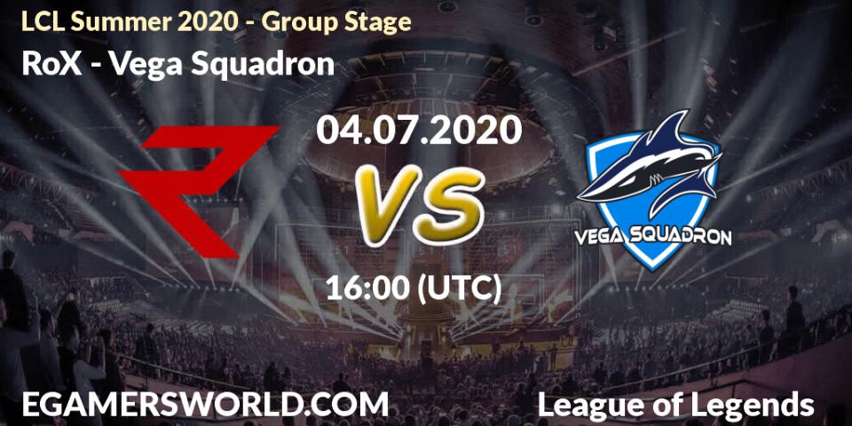 Prognose für das Spiel RoX VS Vega Squadron. 04.07.20. LoL - LCL Summer 2020 - Group Stage