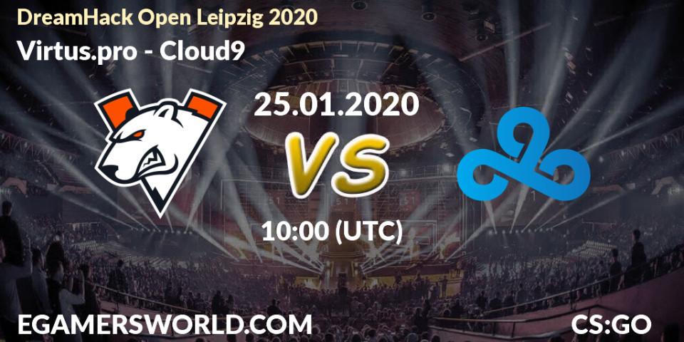 Prognose für das Spiel Virtus.pro VS Cloud9. 25.01.20. CS2 (CS:GO) - DreamHack Open Leipzig 2020