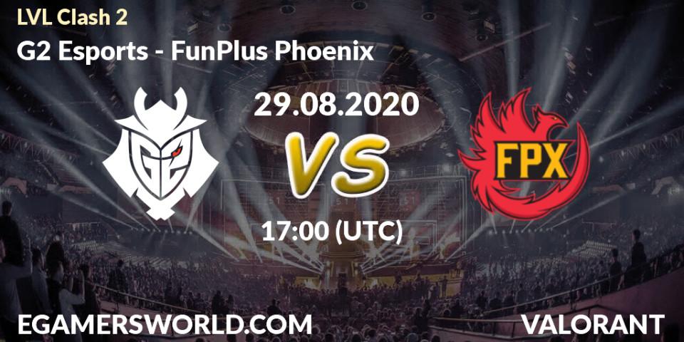 Prognose für das Spiel G2 Esports VS FunPlus Phoenix. 29.08.2020 at 17:00. VALORANT - LVL Clash 2