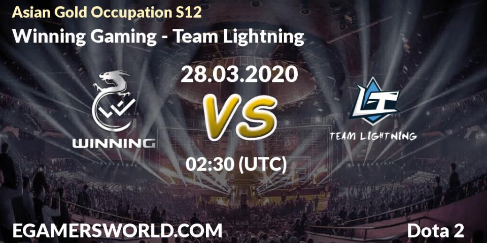 Prognose für das Spiel Winning Gaming VS Team Lightning. 28.03.2020 at 02:35. Dota 2 - Asian Gold Occupation S12