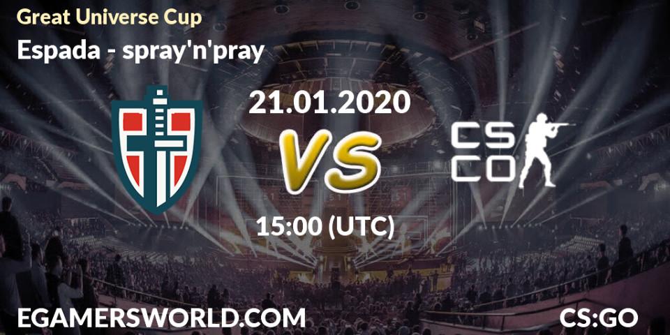 Prognose für das Spiel Espada VS spray'n'pray. 21.01.20. CS2 (CS:GO) - Great Universe Cup