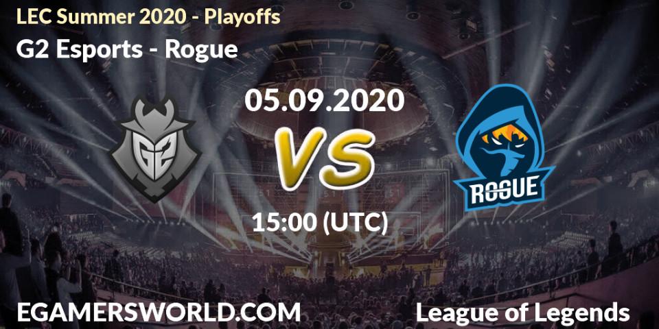 Prognose für das Spiel G2 Esports VS Rogue. 05.09.2020 at 14:03. LoL - LEC Summer 2020 - Playoffs