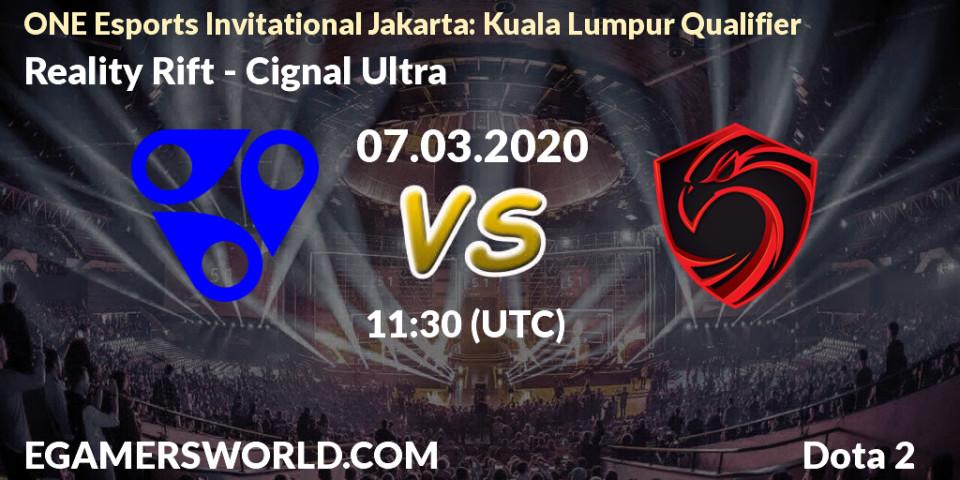 Prognose für das Spiel Reality Rift VS Cignal Ultra. 07.03.20. Dota 2 - ONE Esports Invitational Jakarta: Kuala Lumpur Qualifier