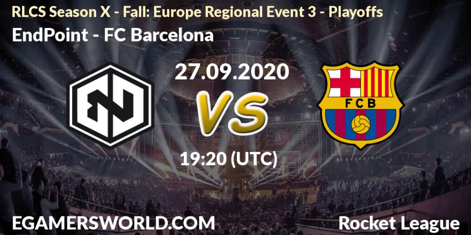 Prognose für das Spiel EndPoint VS FC Barcelona. 27.09.2020 at 18:45. Rocket League - RLCS Season X - Fall: Europe Regional Event 3 - Playoffs