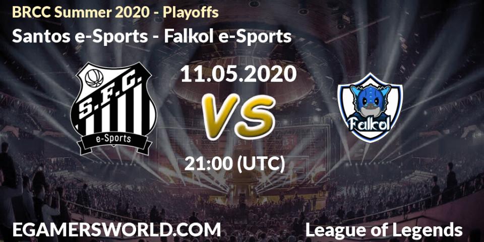 Prognose für das Spiel Santos e-Sports VS Falkol e-Sports. 11.05.2020 at 21:00. LoL - BRCC Summer 2020 - Playoffs