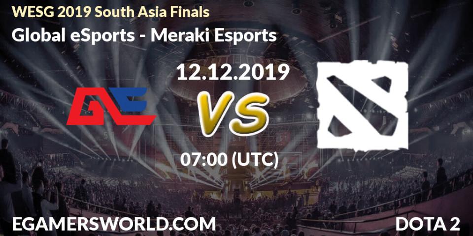 Prognose für das Spiel Global eSports VS Meraki Esports. 12.12.19. Dota 2 - WESG 2019 South Asia Finals