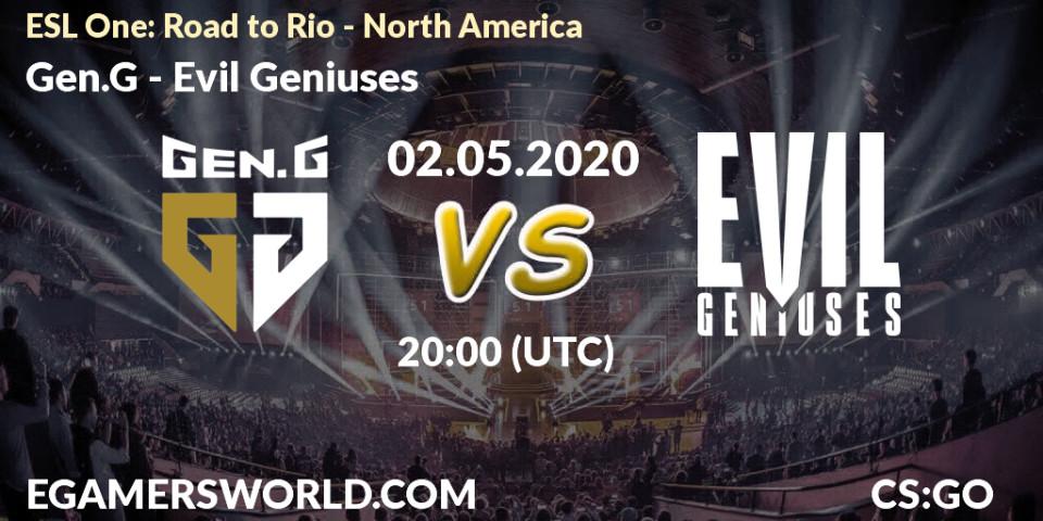 Prognose für das Spiel Gen.G VS Evil Geniuses. 02.05.2020 at 20:40. Counter-Strike (CS2) - ESL One: Road to Rio - North America