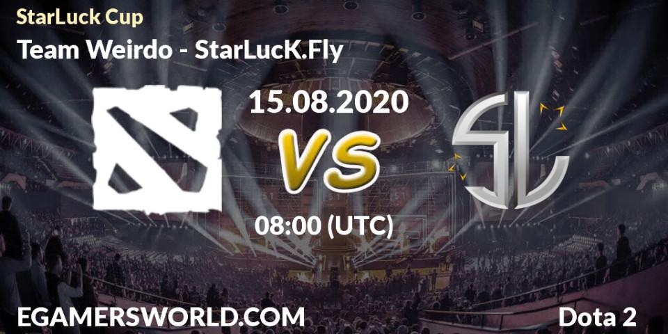 Prognose für das Spiel Team Weirdo VS StarLucK.Fly. 15.08.20. Dota 2 - StarLuck Cup