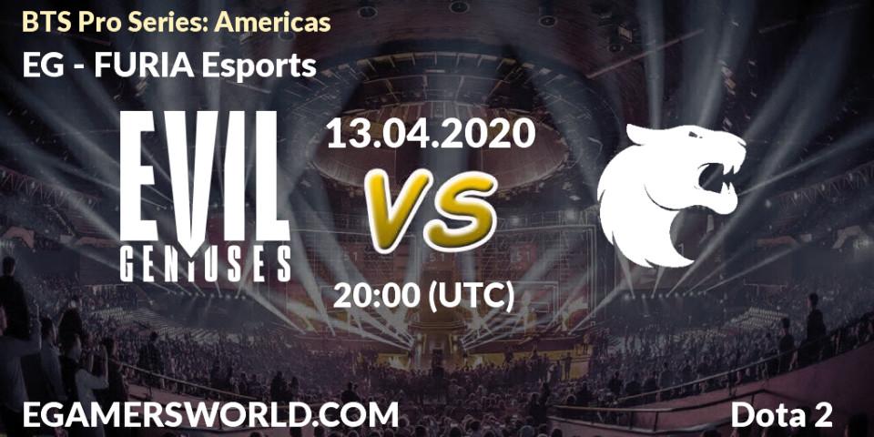 Prognose für das Spiel EG VS FURIA Esports. 13.04.20. Dota 2 - BTS Pro Series: Americas