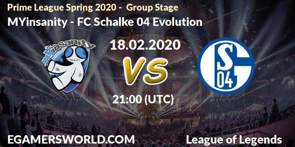Prognose für das Spiel MYinsanity VS FC Schalke 04 Evolution. 18.02.2020 at 18:00. LoL - Prime League Spring 2020 - Group Stage