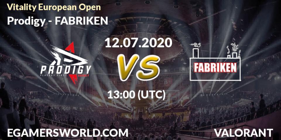 Prognose für das Spiel Prodigy VS FABRIKEN. 12.07.2020 at 13:00. VALORANT - Vitality European Open