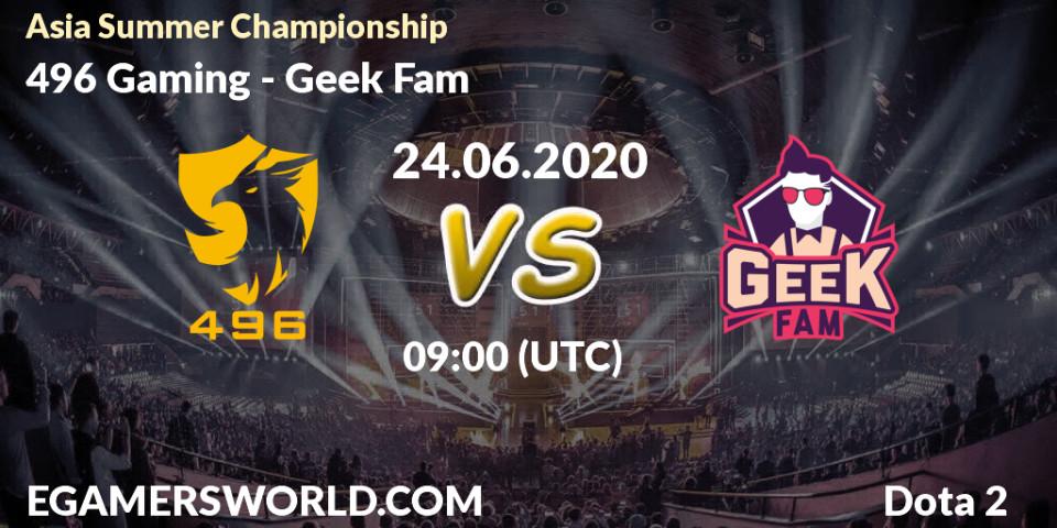 Prognose für das Spiel 496 Gaming VS Geek Fam. 24.06.20. Dota 2 - Asia Summer Championship