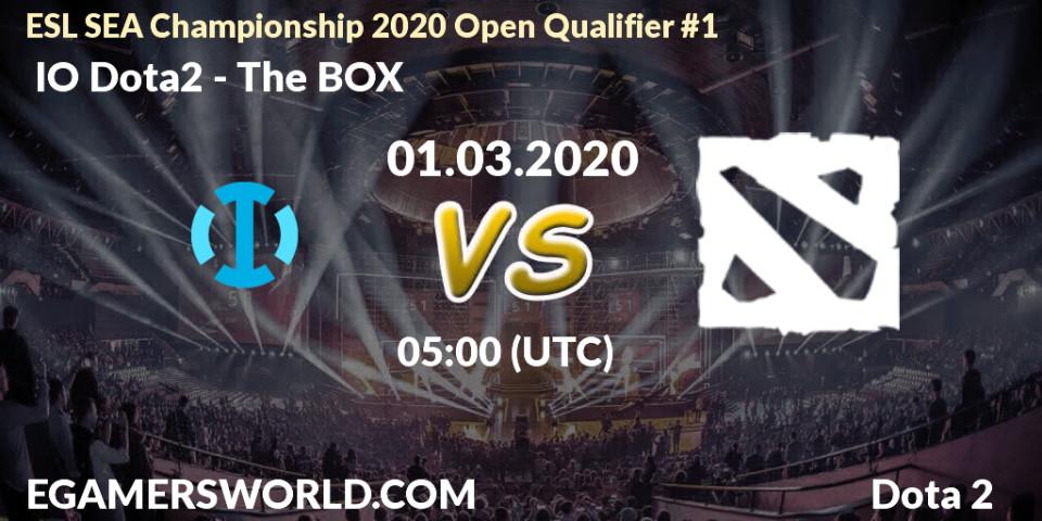 Prognose für das Spiel IO Dota2 VS The BOX. 01.03.20. Dota 2 - ESL SEA Championship 2020 Open Qualifier #1