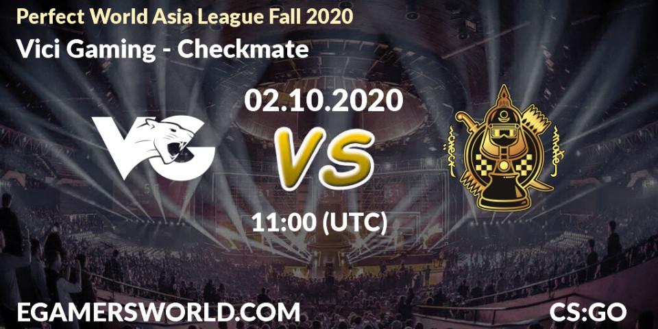 Prognose für das Spiel Vici Gaming VS Checkmate. 02.10.20. CS2 (CS:GO) - Perfect World Asia League Fall 2020