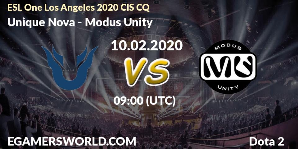 Prognose für das Spiel Unique Nova VS Modus Unity. 10.02.20. Dota 2 - ESL One Los Angeles 2020 CIS CQ