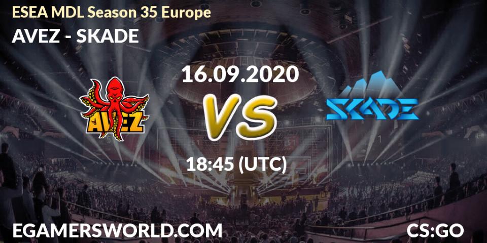 Prognose für das Spiel AVEZ VS SKADE. 16.09.2020 at 18:45. Counter-Strike (CS2) - ESEA MDL Season 35 Europe