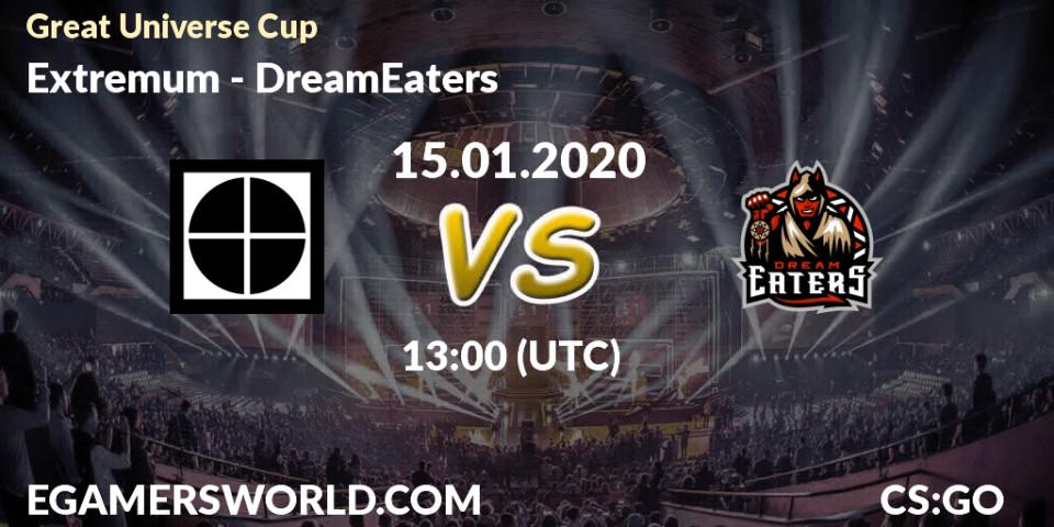 Prognose für das Spiel Extremum VS DreamEaters. 15.01.20. CS2 (CS:GO) - Great Universe Cup