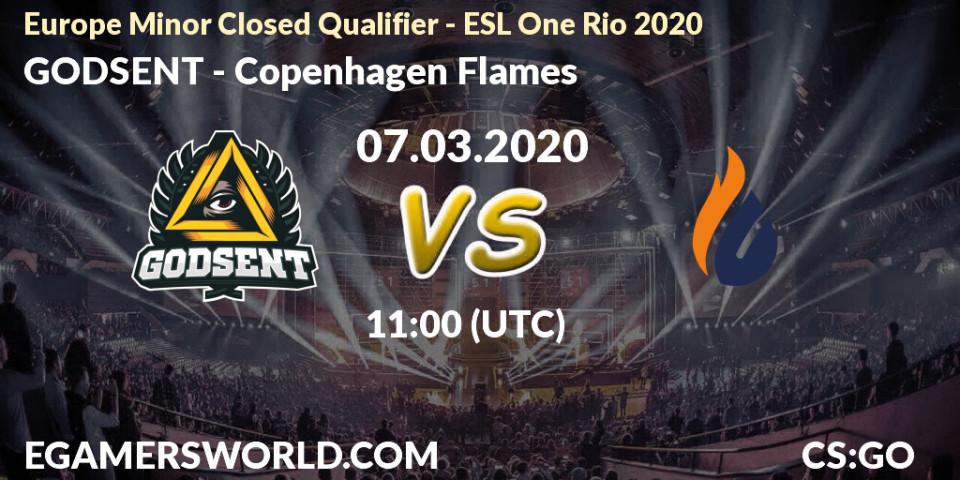 Prognose für das Spiel GODSENT VS Copenhagen Flames. 07.03.2020 at 14:50. Counter-Strike (CS2) - Europe Minor Closed Qualifier - ESL One Rio 2020