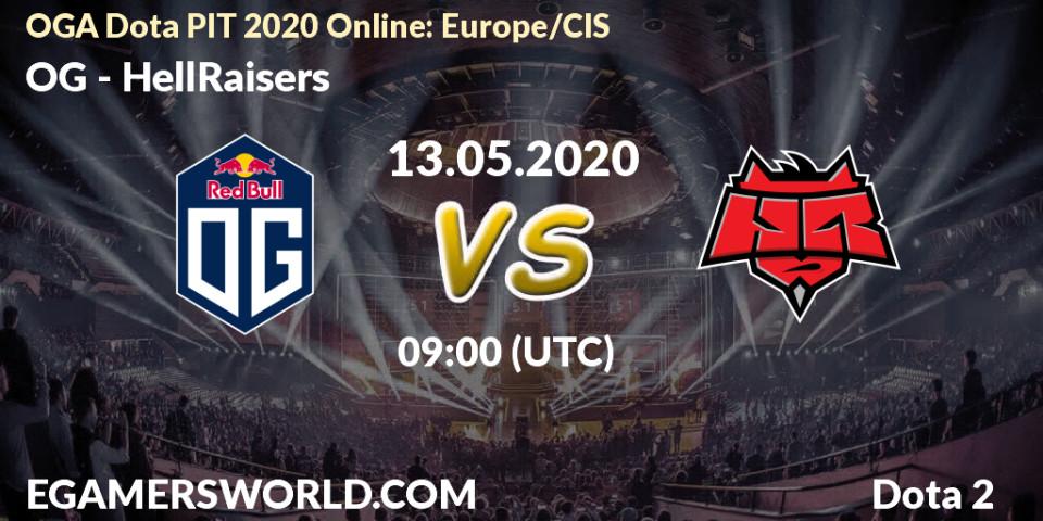 Prognose für das Spiel OG VS HellRaisers. 13.05.2020 at 10:01. Dota 2 - OGA Dota PIT 2020 Online: Europe/CIS