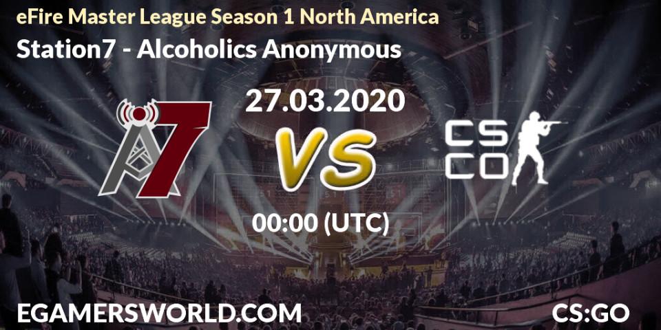 Prognose für das Spiel Station7 VS Alcoholics Anonymous. 29.03.20. CS2 (CS:GO) - eFire Master League Season 1 North America