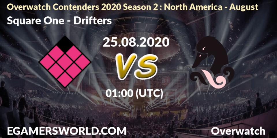 Prognose für das Spiel Square One VS Drifters. 25.08.20. Overwatch - Overwatch Contenders 2020 Season 2: North America - August