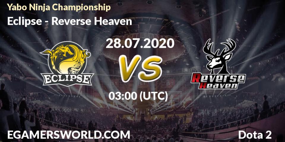 Prognose für das Spiel Eclipse VS Reverse Heaven. 28.07.20. Dota 2 - Yabo Ninja Championship