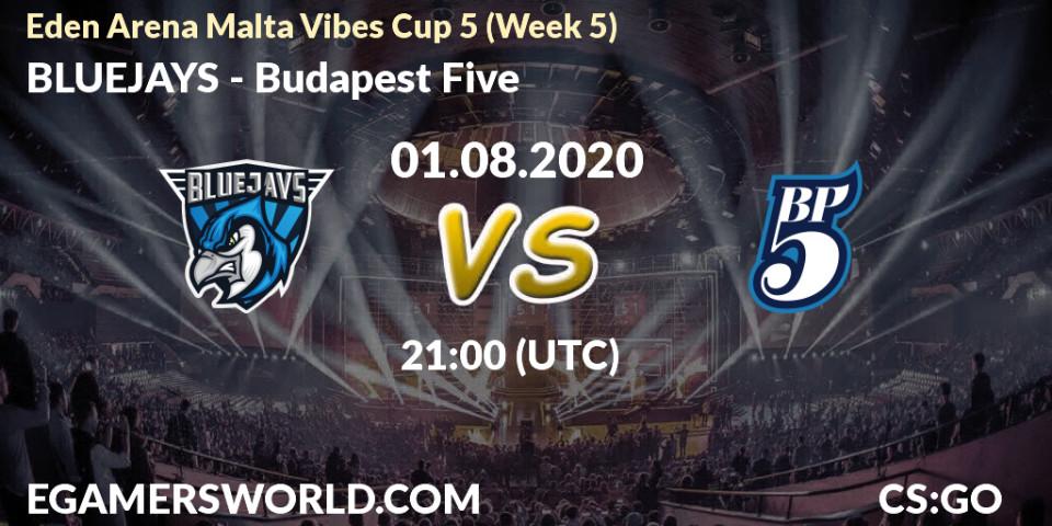 Prognose für das Spiel BLUEJAYS VS Budapest Five. 01.08.2020 at 21:00. Counter-Strike (CS2) - Eden Arena Malta Vibes Cup 5 (Week 5)
