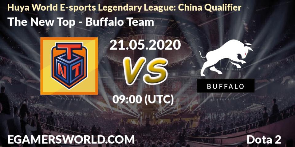 Prognose für das Spiel The New Top VS Buffalo Team. 21.05.20. Dota 2 - Huya World E-sports Legendary League: China Qualifier