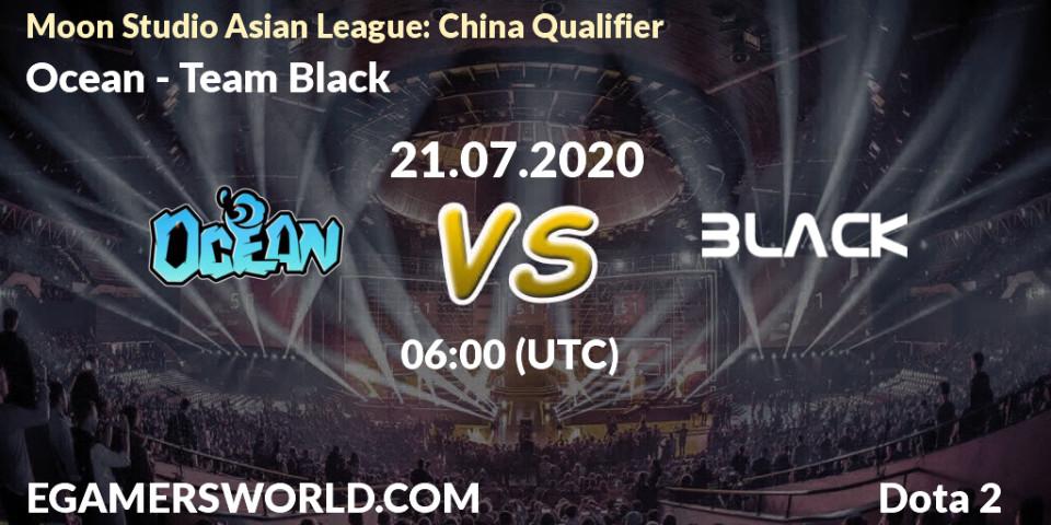 Prognose für das Spiel Ocean VS Team Black. 21.07.20. Dota 2 - Moon Studio Asian League: China Qualifier