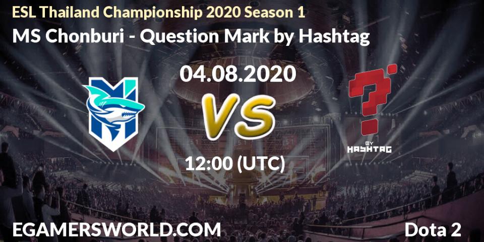 Prognose für das Spiel MS Chonburi VS Question Mark. 04.08.2020 at 12:05. Dota 2 - ESL Thailand Championship 2020 Season 1