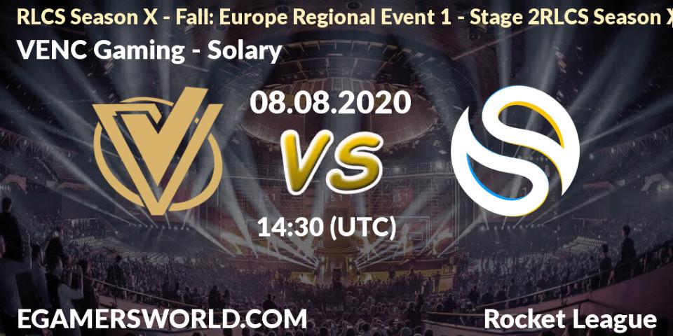 Prognose für das Spiel VENC Gaming VS Solary. 08.08.2020 at 14:30. Rocket League - RLCS Season X - Fall: Europe Regional Event 1 - Stage 2RLCS Season X - Fall: Europe Regional Event 1 - Stage 2