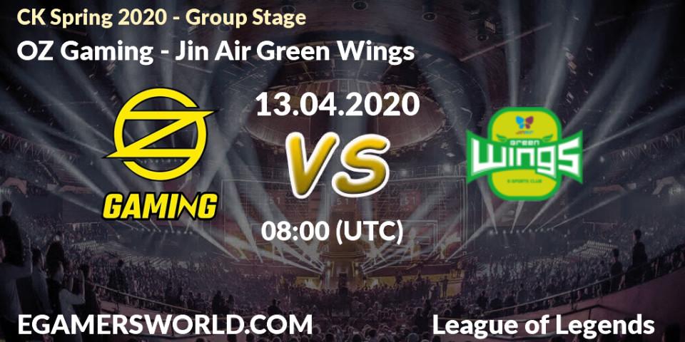 Prognose für das Spiel OZ Gaming VS Jin Air Green Wings. 13.04.20. LoL - CK Spring 2020 - Group Stage