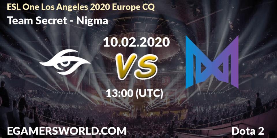 Prognose für das Spiel Team Secret VS Nigma. 10.02.20. Dota 2 - ESL One Los Angeles 2020 Europe CQ