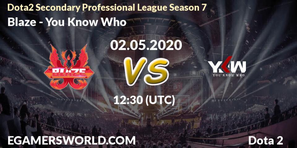 Prognose für das Spiel Blaze VS You Know Who. 02.05.20. Dota 2 - Dota2 Secondary Professional League 2020