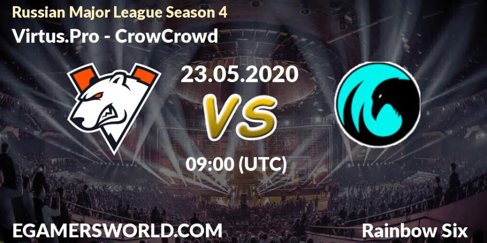 Prognose für das Spiel Virtus.Pro VS CrowCrowd. 23.05.2020 at 09:00. Rainbow Six - Russian Major League Season 4