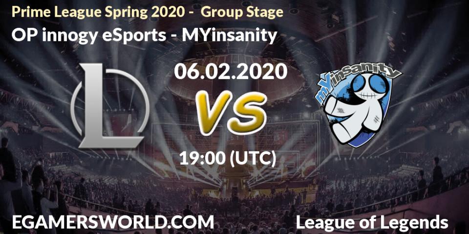Prognose für das Spiel OP innogy eSports VS MYinsanity. 06.02.2020 at 18:00. LoL - Prime League Spring 2020 - Group Stage