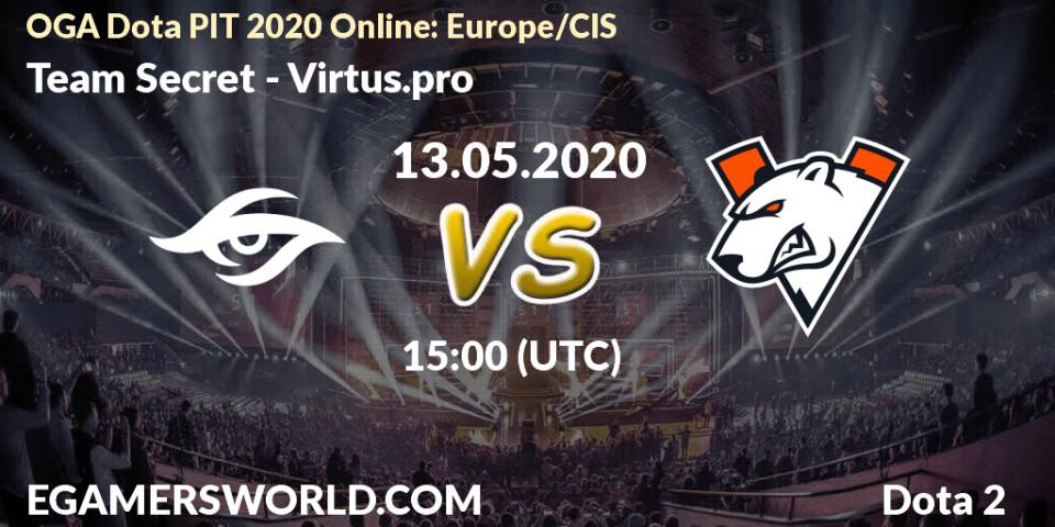 Prognose für das Spiel Team Secret VS Virtus.pro. 13.05.20. Dota 2 - OGA Dota PIT 2020 Online: Europe/CIS