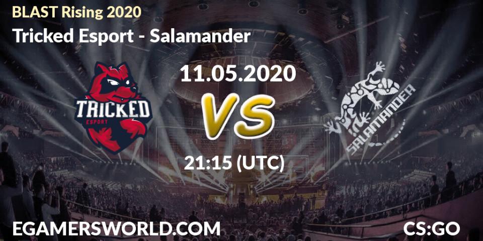 Prognose für das Spiel Tricked Esport VS Salamander. 11.05.20. CS2 (CS:GO) - BLAST Rising 2020