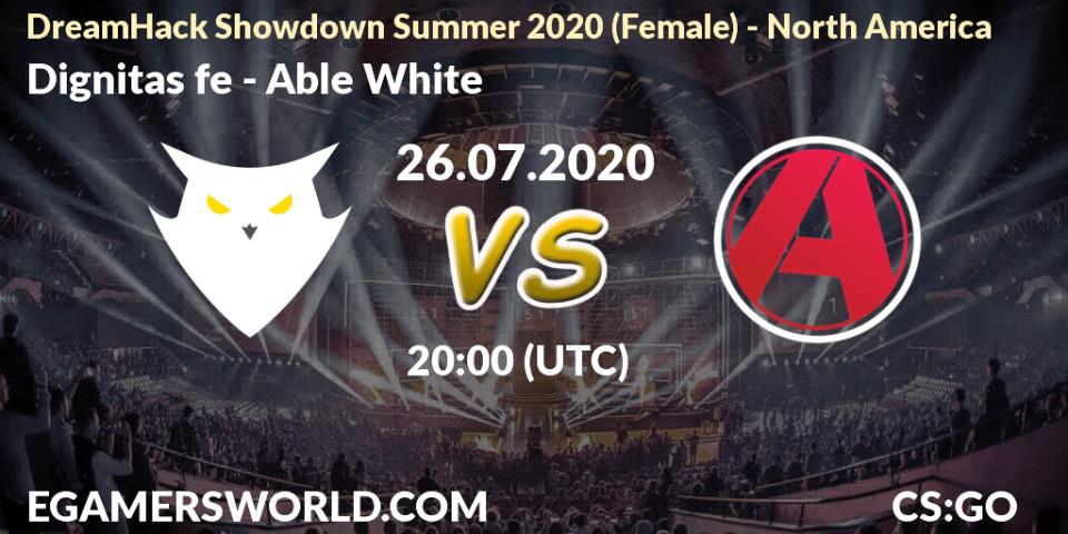 Prognose für das Spiel Dignitas fe VS Able White. 26.07.20. CS2 (CS:GO) - DreamHack Showdown Summer 2020 (Female) - North America