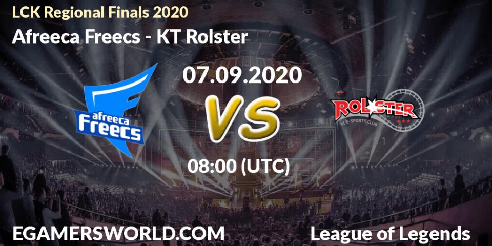 Prognose für das Spiel Afreeca Freecs VS KT Rolster. 07.09.2020 at 08:00. LoL - LCK Regional Finals 2020