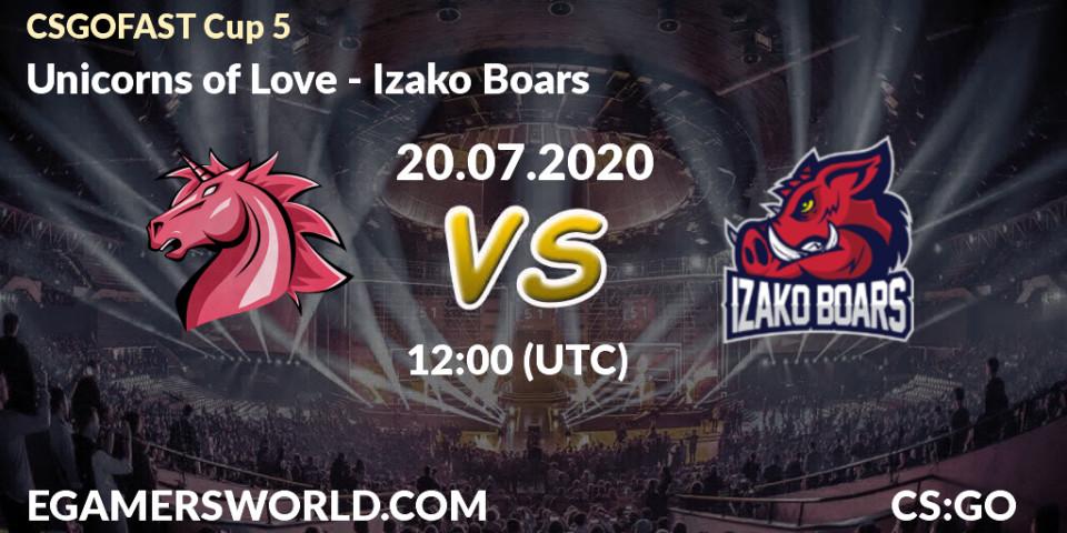 Prognose für das Spiel Unicorns of Love VS Izako Boars. 20.07.2020 at 12:00. Counter-Strike (CS2) - CSGOFAST Cup 5
