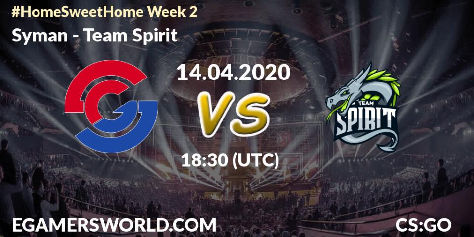 Prognose für das Spiel Syman VS Team Spirit. 14.04.20. CS2 (CS:GO) - #Home Sweet Home Week 2