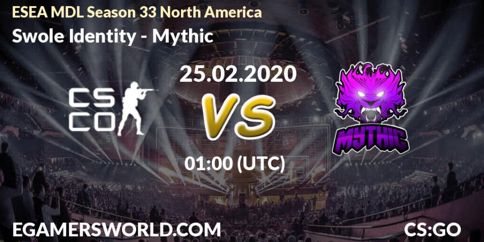 Prognose für das Spiel Swole Identity VS Mythic. 14.03.2020 at 23:25. Counter-Strike (CS2) - ESEA MDL Season 33 North America