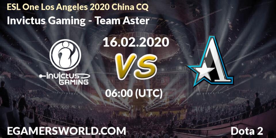 Prognose für das Spiel Invictus Gaming VS Team Aster. 16.02.20. Dota 2 - ESL One Los Angeles 2020 China CQ