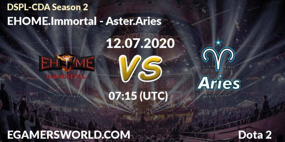 Prognose für das Spiel EHOME.Immortal VS Aster.Aries. 12.07.20. Dota 2 - Dota2 Secondary Professional League 2020 Season 2