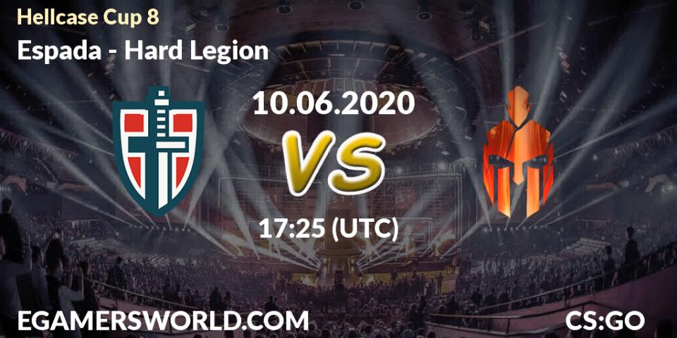 Prognose für das Spiel Espada VS Hard Legion. 10.06.2020 at 17:25. Counter-Strike (CS2) - Hellcase Cup 8