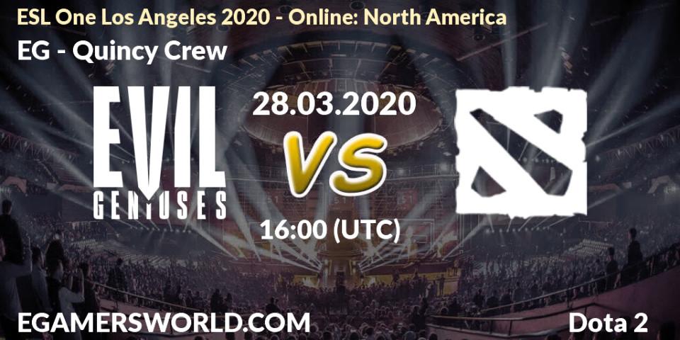Prognose für das Spiel EG VS Quincy Crew. 28.03.20. Dota 2 - ESL One Los Angeles 2020 - Online: North America
