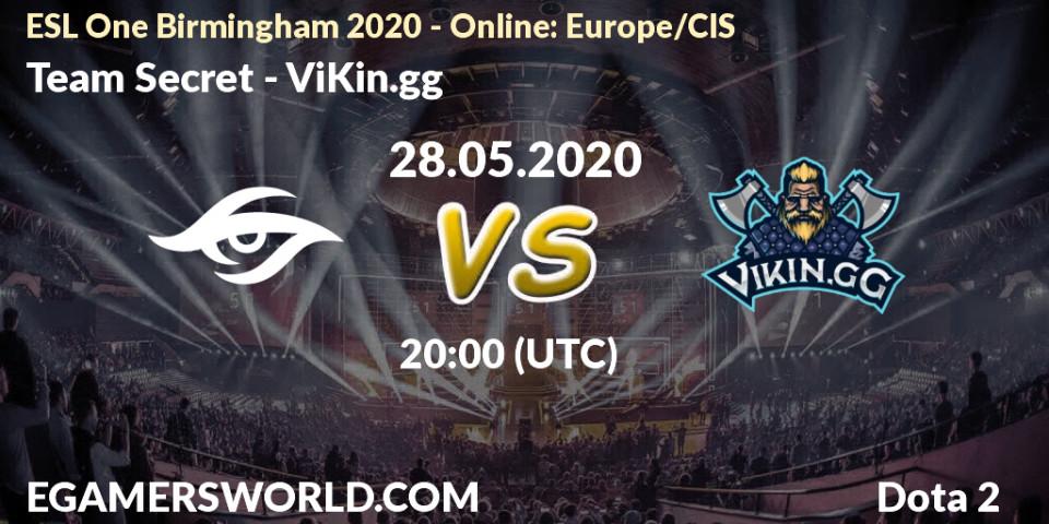 Prognose für das Spiel Team Secret VS ViKin.gg. 28.05.2020 at 17:26. Dota 2 - ESL One Birmingham 2020 - Online: Europe/CIS