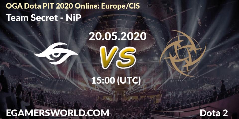 Prognose für das Spiel Team Secret VS NiP. 20.05.20. Dota 2 - OGA Dota PIT 2020 Online: Europe/CIS
