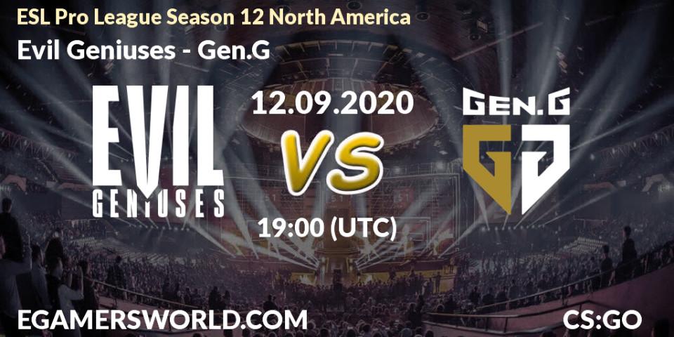 Prognose für das Spiel Evil Geniuses VS Gen.G. 12.09.20. CS2 (CS:GO) - ESL Pro League Season 12 North America